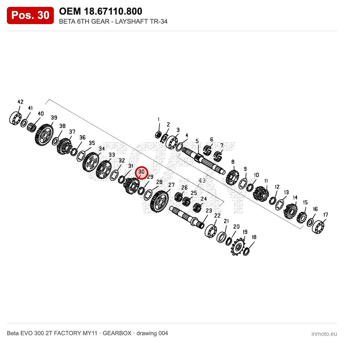 BETA 6TH GEAR - LAYSHAFT TR-34 – OEM 18.67110.800, position 30 on the Beta EVO 300 2T FACTORY MY11 gearbox drawing