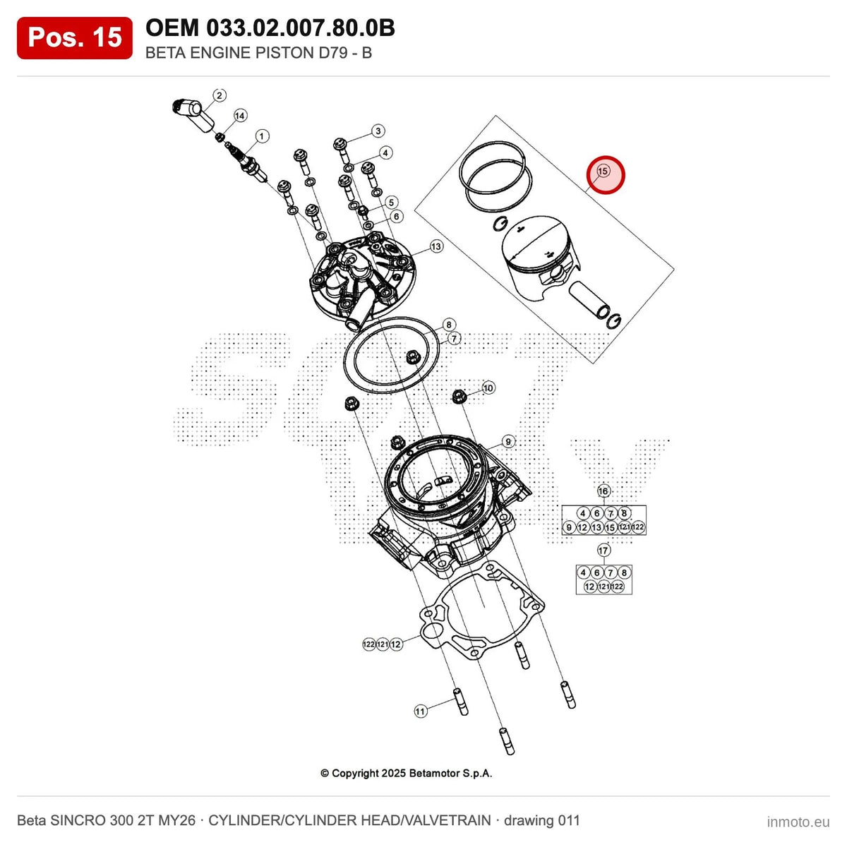 BETA ENGINE PISTON D79 - B – OEM 033.02.007.80.0B, position 15 on the Beta SINCRO 300 2T MY26 cylinder/cylinder head/valvetrain drawing