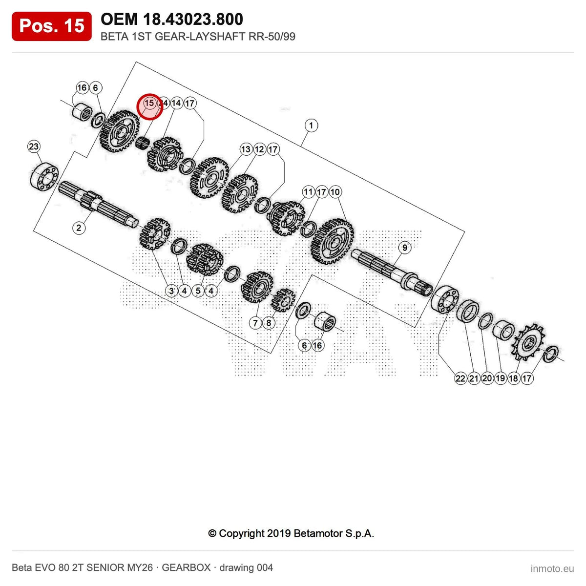 BETA 1ST GEAR-LAYSHAFT RR-50/99 – OEM 18.43023.800, position 15 on the Beta EVO 80 2T SENIOR MY26 gearbox drawing