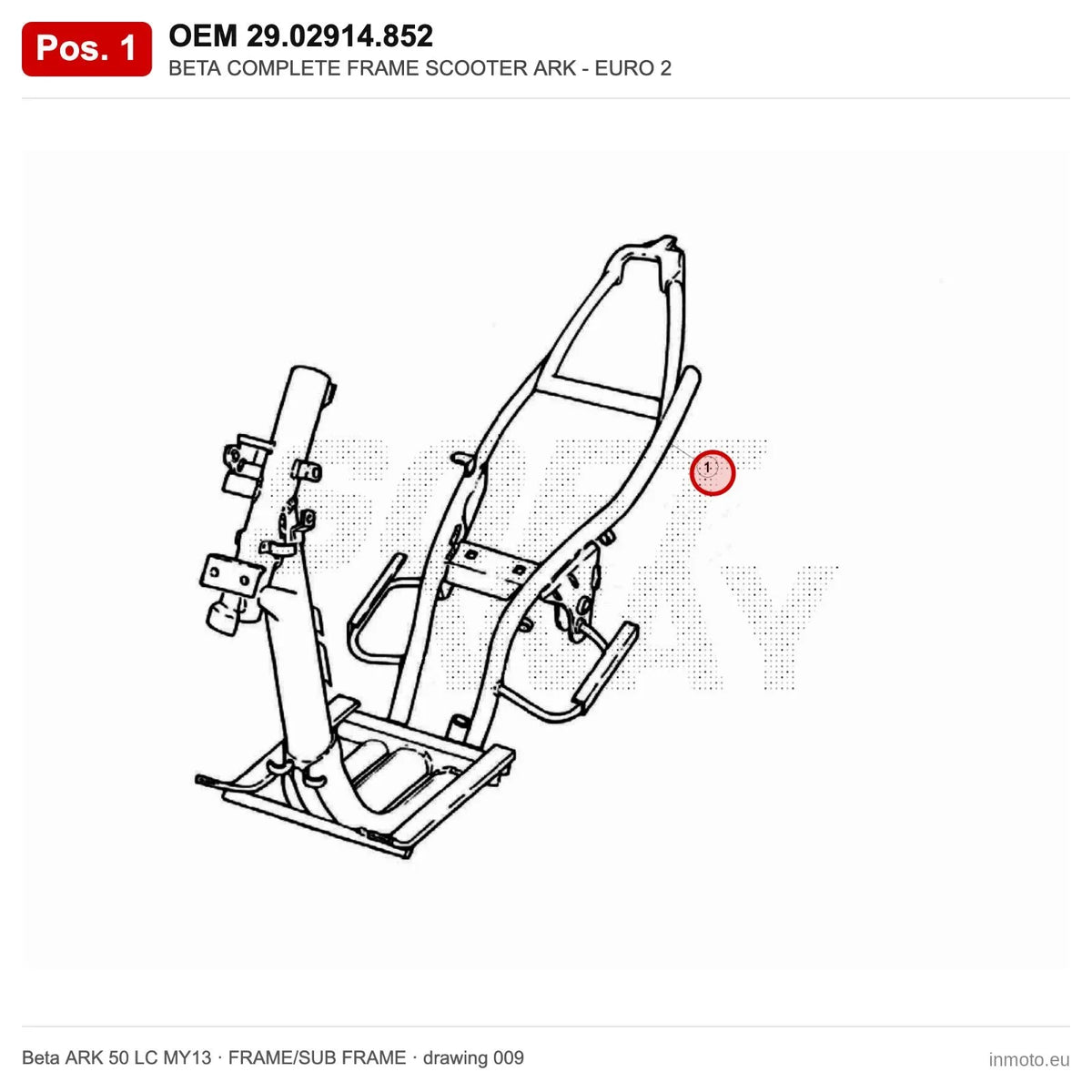 BETA COMPLETE FRAME SCOOTER ARK - EURO 2 – OEM 29.02914.852, position 1 on the Beta ARK 50 LC MY13 frame/sub frame drawing